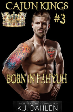 Born In Fahyuh-Cajun Kings#3-Single