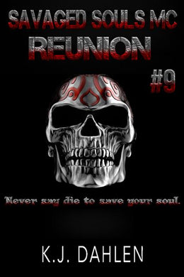 Reunion- Savaged Souls MC#9-Single