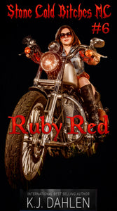 Ruby Red-Stone Cold Bitches MC#6-Single