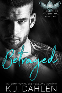 Betrayed Bk#2 Hell's Fire Riders Single