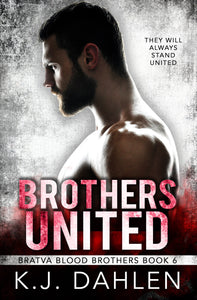 Brothers United bratva Blood Brothers #6 Single