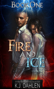 Fire And Ice Parnanormal Series-#1-Single