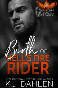 Birth Of Hell's Fire Riders PREQUEL Single