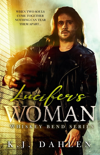 Lucifer's Woman Whiskey Bend MC BOOK ONE Single