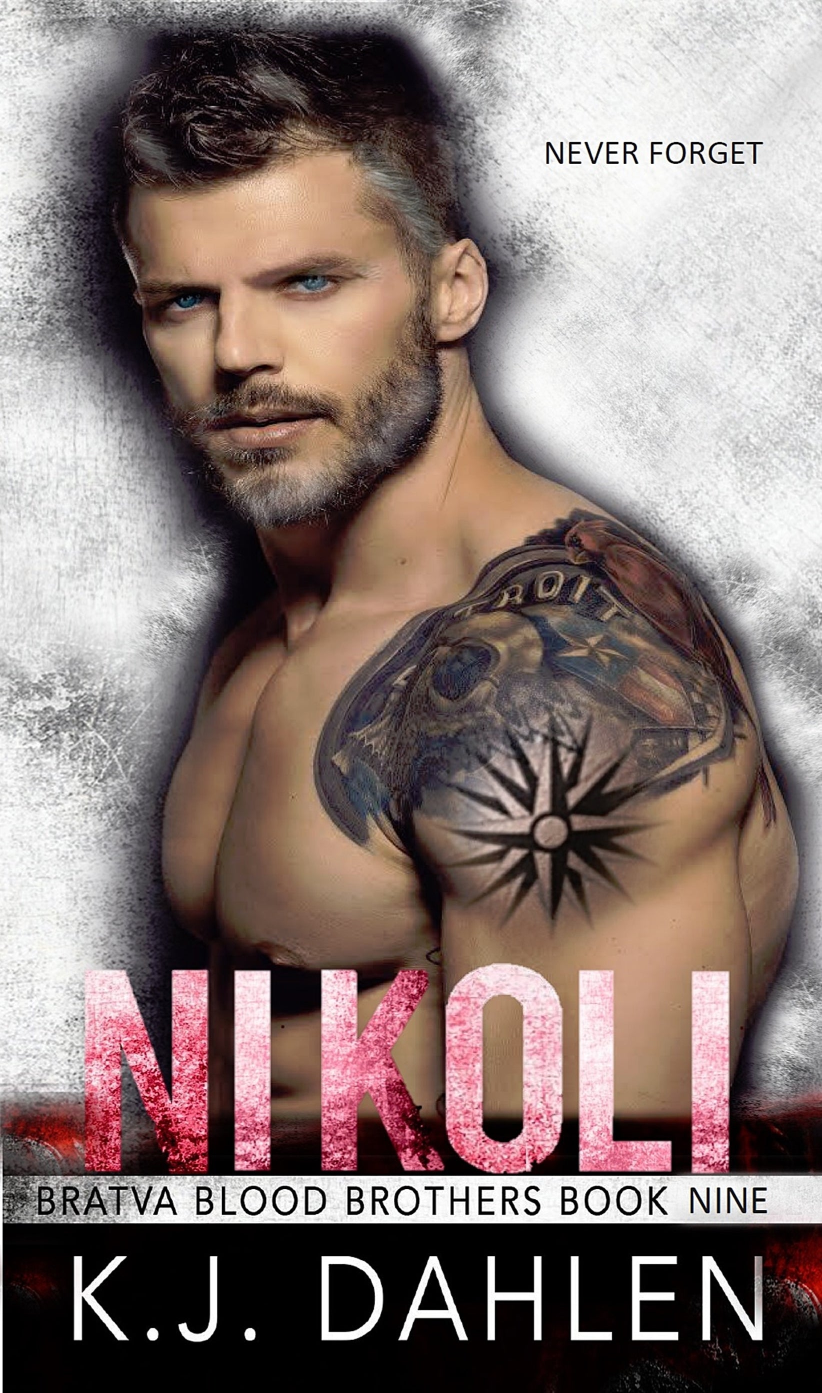 Nikoli Bratva Blood Brothers(new release) #9 Single – KJ Dahlen Books