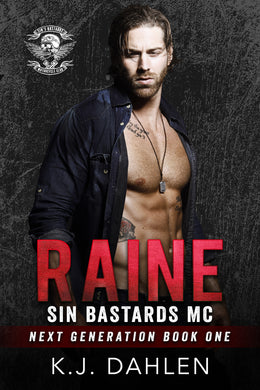 Raine Sin's Bastards MC Next Gen #1 Single