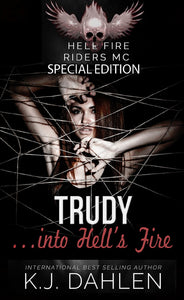 Trudy-Into-Hell's Fire-Single