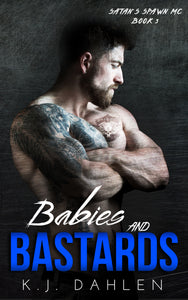 Babies & Bastards Book #3 Single